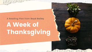 A Week Of Thanksgiving Philemon 1:5 New Living Translation
