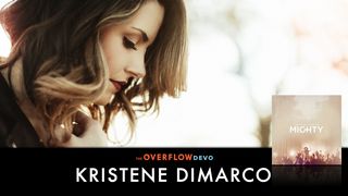 Kristene DiMarco - Mighty Psalms 118:17-29 New International Version