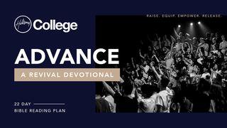 ADVANCE: A Revival Devotional Luke 9:46-48 The Message