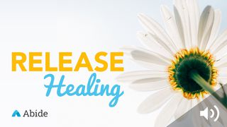 Release Healing Isaiah 53:4 New Living Translation