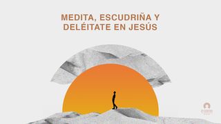 Medita, escudriña y deléitate en Jesús Salmo 37:3 Nueva Biblia Viva