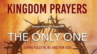 Kingdom Prayers  Nehemiah 9:6 New King James Version