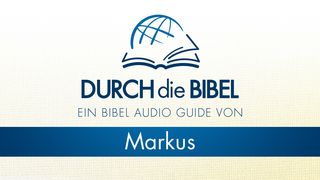Durch die Bibel - Höre das Markus-Evangelium Marc 1:35 Bible Segond 21