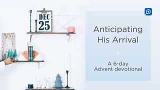 Anticipating His Arrival John 1:23 English Standard Version 2016