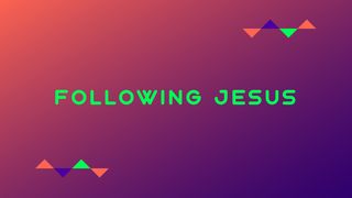 Following Jesus Luke 12:11-12 New International Version