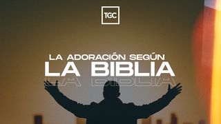 La Adoración Según la Biblia Filipenses 2:5 Nueva Versión Internacional - Español