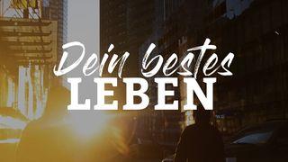 Dein bestes Leben Psalm 8:6 Hoffnung für alle