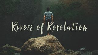 Rivers Of Revelation 1 Peter 2:10 New Living Translation