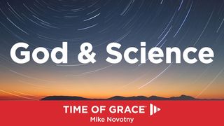 God & Science Romans 2:14 English Standard Version 2016