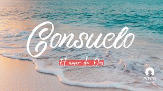 [El amor de Dios] Consuelo Lucas 15:22 Nueva Versión Internacional - Español