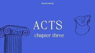 Acts - Chapter Three Acts of the Apostles 3:1 New Living Translation