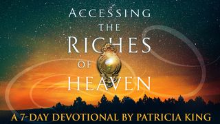 Accessing The Riches Of Heaven Genesis 26:12-13 New Living Translation