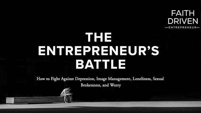 The Entrepreneur's Battle
