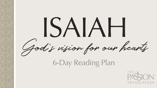 Isaiah: God's Vision for Our Hearts Isaiah 5:11-17 The Message