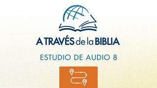 A través de la Biblia - Escucha el libro de Números Números 33:1-50 Traducción en Lenguaje Actual
