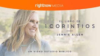 El libro de 1 Corintios con Jennie Allen: un estudio bíblico en video 1 Corintios 1:9 Biblia Dios Habla Hoy