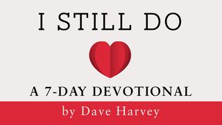I Still Do By Dave Harvey Hebrews 2:18 New Living Translation