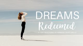 Dreams Redeemed Hebrews 6:20 New International Version