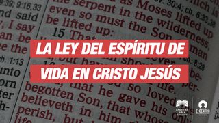La ley del espíritu de vida en Cristo Jesús Génesis 3:23-24 Biblia Reina Valera 1960