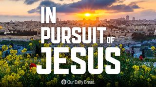 In Pursuit of Jesus Jeremiah 2:13 Amplified Bible
