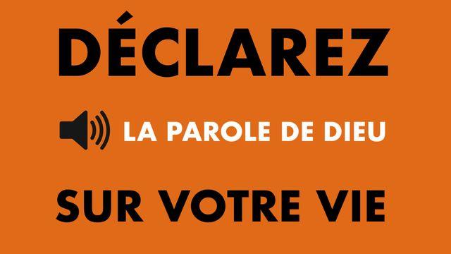 Déclarez la Parole de Dieu sur Votre Vie ! Avec Eric Célérier