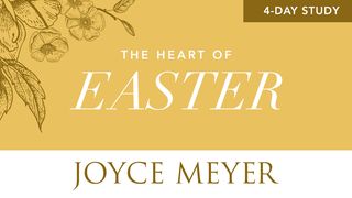 The Heart of Easter John 15:4 The Message