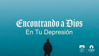 Encontrando a Dios en tu depresión Salmo 42:6 Nueva Versión Internacional - Español