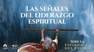 Las señales del liderazgo espiritual JUAN 13:34-35 La Biblia Hispanoamericana (Traducción Interconfesional, versión hispanoamericana)