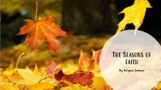 Seasons Of Your Faith Song of Songs 2:8-14 The Message
