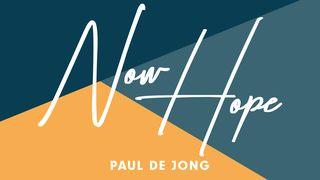 Now Hope Numbers 13:20 New International Version