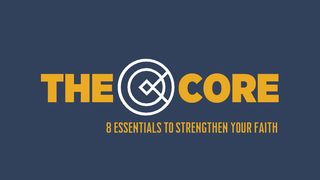 The Core 1 Corinthians 9:23 English Standard Version 2016