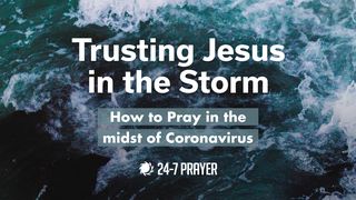 Trusting Jesus In The Storm Mark 4:35-41 Good News Bible (British) Catholic Edition 2017