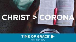 Christ > Corona Isaiah 40:6-8 New International Version