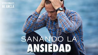 Sanando La Ansiedad Colosenses 3:1 Nueva Versión Internacional - Español