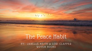 The Peace Habit Salmos 34:14 Nova Tradução na Linguagem de Hoje