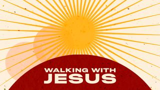 Walking With Jesus: An Easter Devotional Mark 15:37-39 The Message