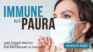 Immune Alla Paura Lettera agli Ebrei 10:23 Nuova Riveduta 2006