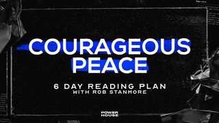 Courageous Peace Luke 8:44 New Living Translation
