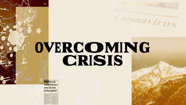 Overcoming Crisis