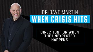 When Crisis Hits 1 Kings 4:29-30 New International Version