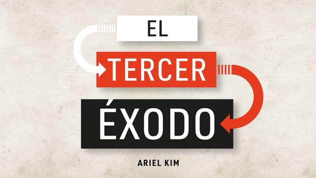 El tercer éxodo