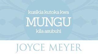 Kusikia Kutoka Kwa Mungu  Kila Asubuhi Yn 14:16-17 Maandiko Matakatifu ya Mungu Yaitwayo Biblia