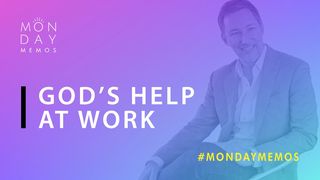 God’s Help at Work Hebrews 3:7-8 English Standard Version 2016