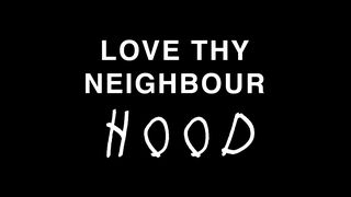 Love Thy Neighbour – hood Leviticus 26:12 New American Bible, revised edition