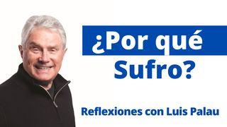 ¿Por qué sufro? Filipenses 4:7 Biblia Reina Valera 1960