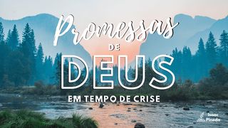 Promessas de Deus em Tempo de Crise Isaías 26:3-4 Nova Tradução na Linguagem de Hoje