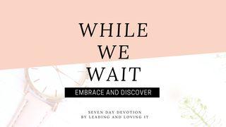 While We Wait 哥林多後書 12:11-21 新標點和合本, 上帝版