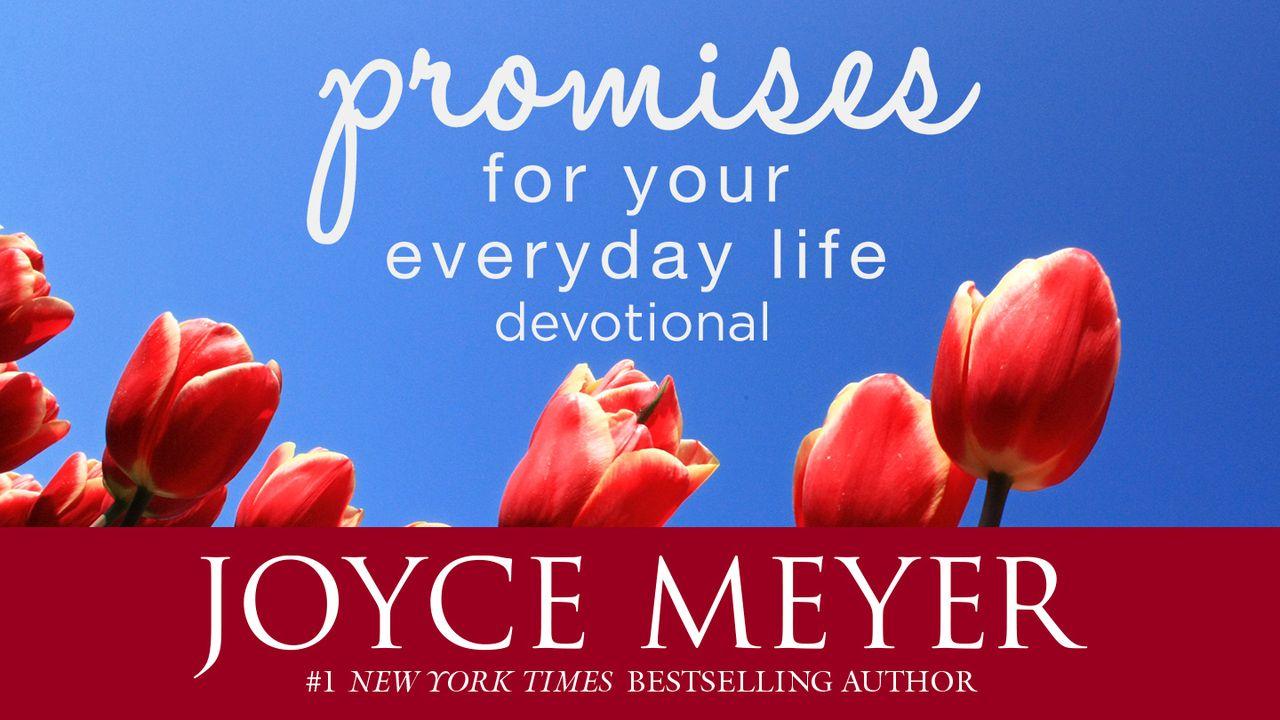 Joyce Meyer Promises for Your Everyday Life a Daily Devotional Day
