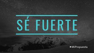 Sé Fuerte  [Mi Propuesta] Efesios 6:17 Biblia Reina Valera 1960