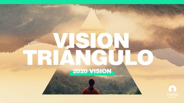 [Visión 20:20] Triángulo